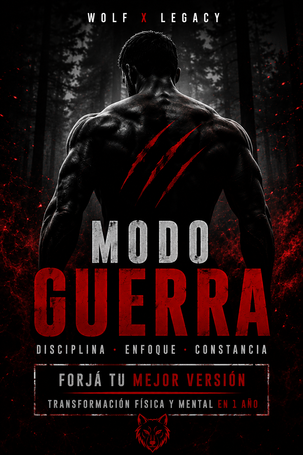 Modo Guerra: Forjá tu Mejor Versión | Transformación Física y Mental en 1 Año (Tomo 1 y 2)